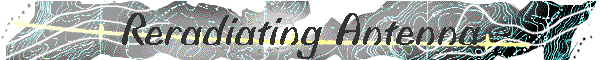 Reradiating Antenna
